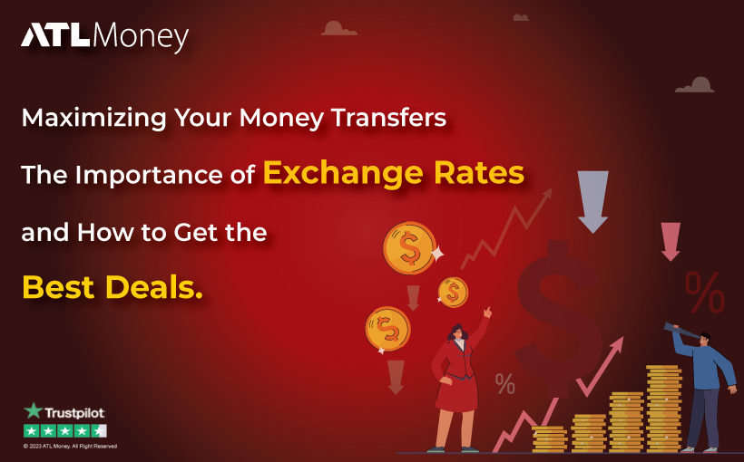 Maximizing Money Transfers Importance of Exchange Rates