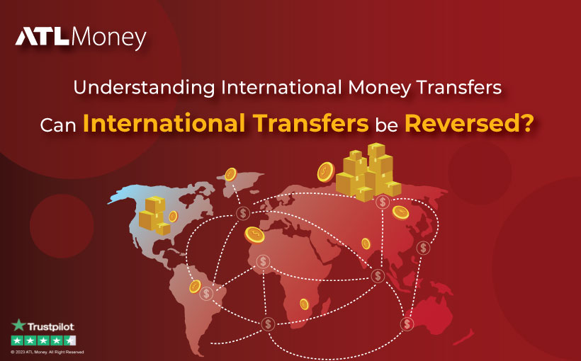International Money Transfers Reversibility Explained