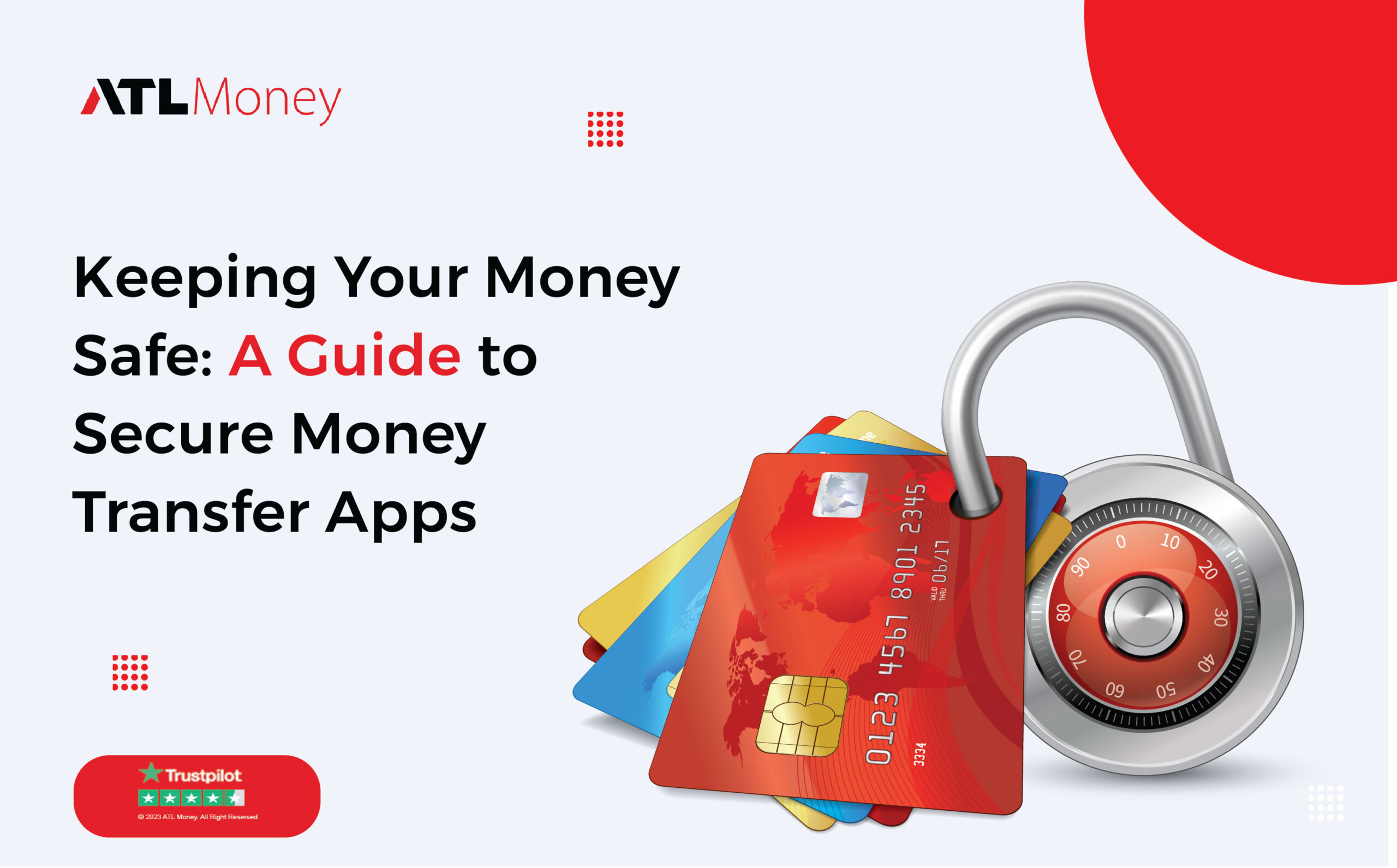 Keeping Your Money Safe A Guide to Secure Money Transfer Apps